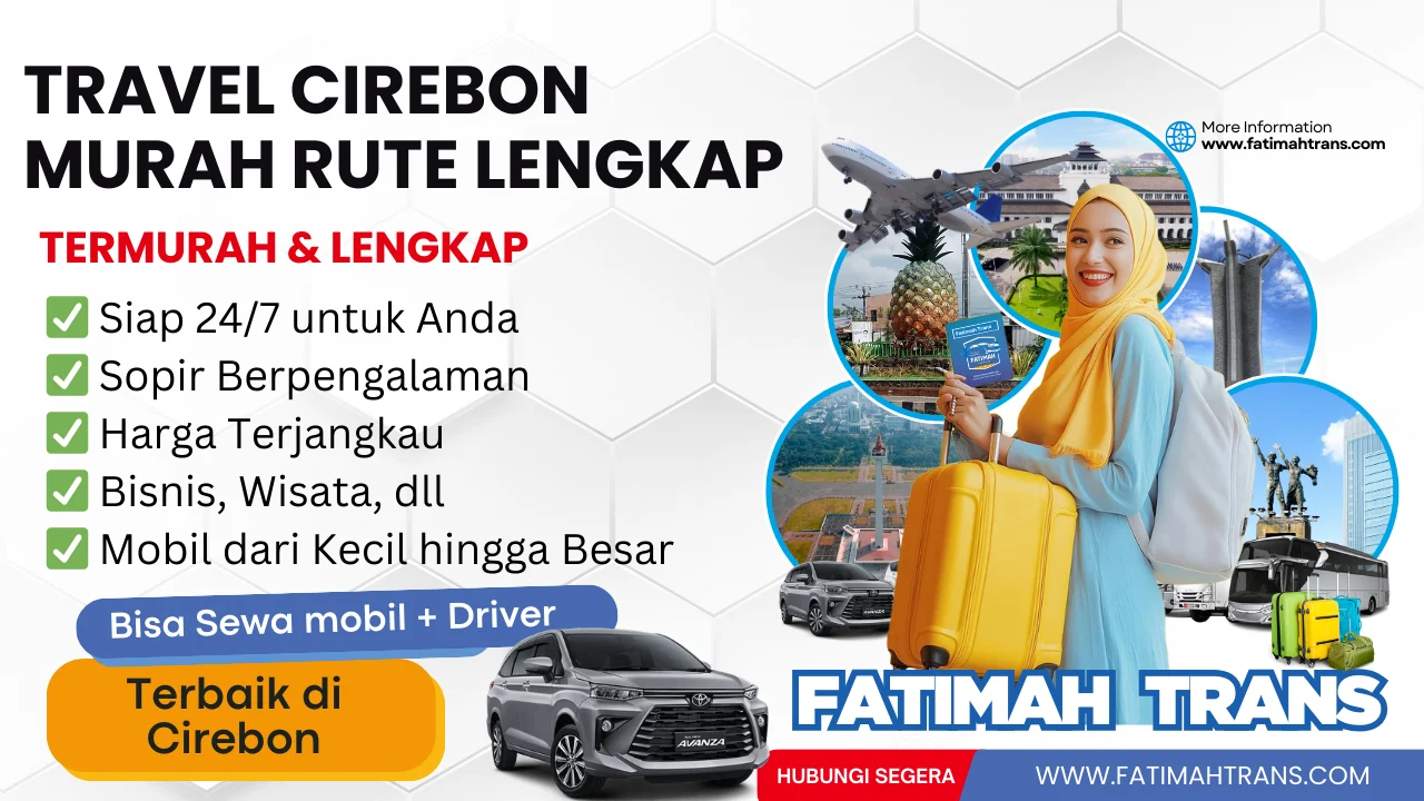Travel Cirebon Murah Rute Lengkap